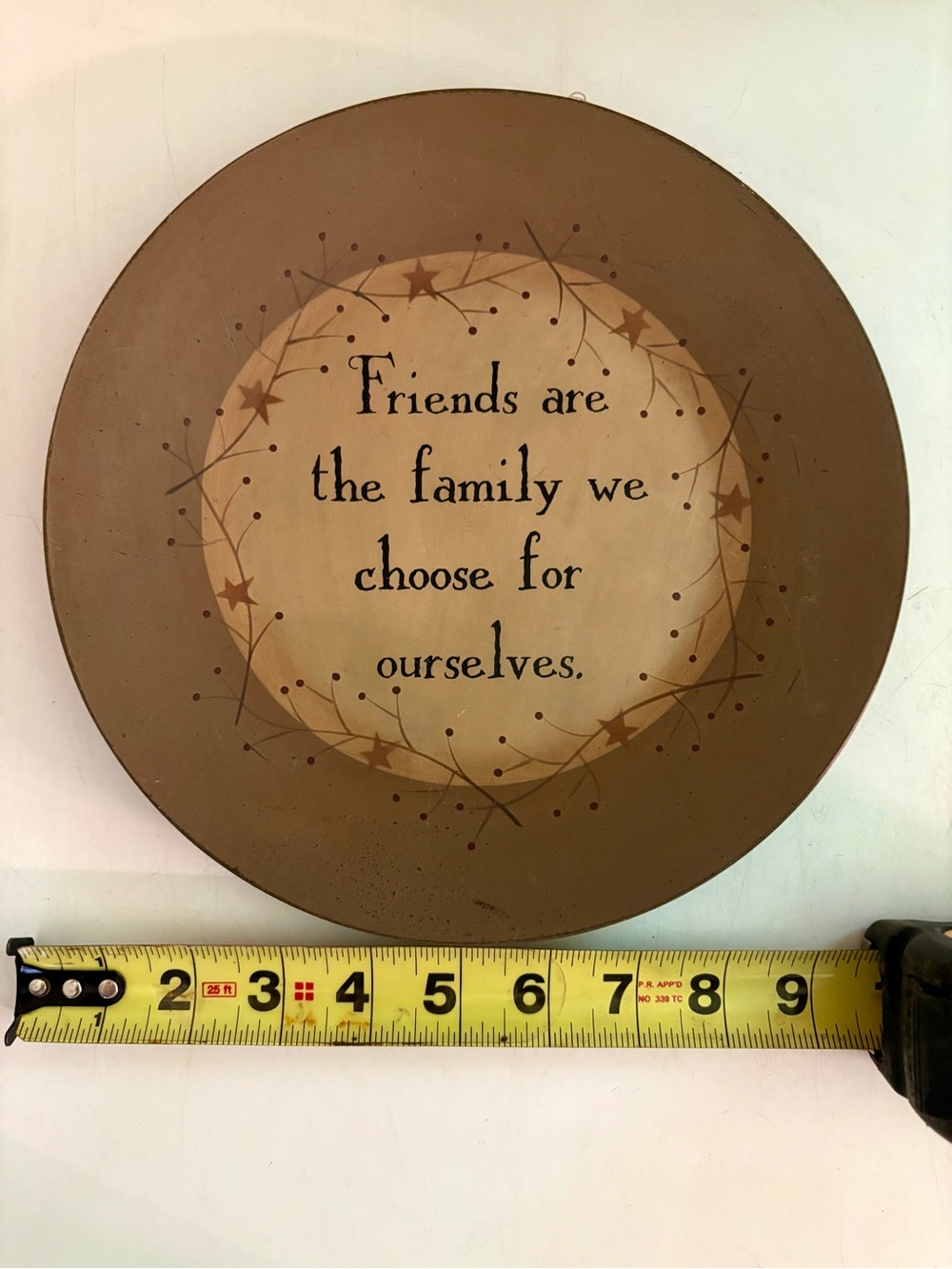 Primitive Decor - Wooden plate with Heartfelt Quote
